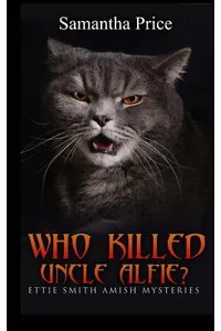 Who Killed Uncle Alfie?