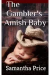 The Gambler's Amish Baby