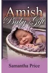 Amish Baby Gift