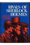 Rivals of Sherlock Holmes