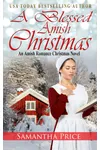 A Blessed Amish Christmas