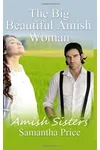 The Big Beautiful Amish Woman