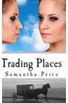 Trading Places
