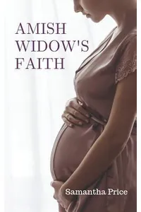 Amish Widow's Faith