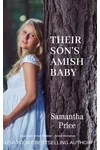 Their Son's Amish Baby
