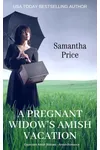 A Pregnant Widow's Amish Vacation