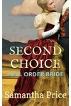 Mail Order Bride: Second Choice