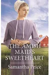 The Amish Maid's Sweetheart
