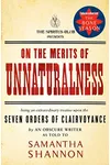 On the Merits of Unnaturalness