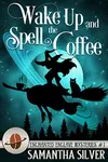 Wake Up and Spell the Coffee