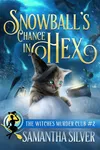 Snowball's Chance in Hex