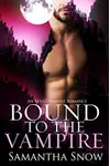 Bound To The Vampire