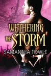 Wethering the Storm