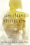 As Dust Dances