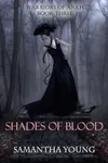 Shades of Blood
