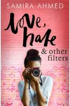 Love, Hate & Other Filters