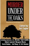 Murder Under the Oaks