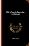 A First Year in Canterbury Settlement