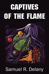 Captives of the Flame / Out of the Dead City