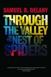 Through the Valley of the Nest of Spiders