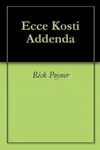 Ecce Kosti Addenda