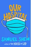 Our Hospital