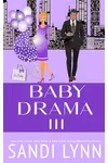 Baby Drama III