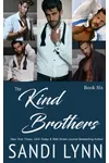 The Kind Brothers