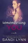 Remembering You