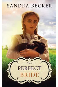 The Perfect Bride