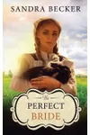 The Perfect Bride
