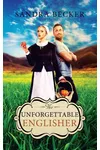 The Unforgettable Englisher