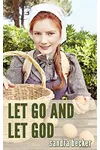 Let Go and Let God