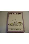 Chocolate, the Consuming Passion