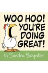 Woo Hoo! You're Doing Great!