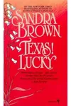 Texas! Lucky