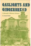 Gaslights and Gingerbread