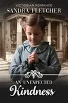 An Unexpected Kindness