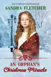 An Orphan's Christmas Miracle