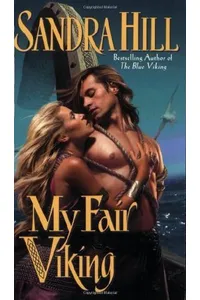 My Fair Viking / The Viking's Captive