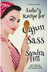 Lulu's Recipe for Cajun Sass