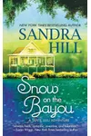 Snow on the Bayou