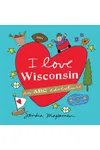 I Love Wisconsin