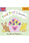 Peep, Peep, I Love You!
