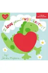 I Love You, Snugglesaurus!