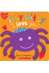 Itsy-Bitsy I Love You!