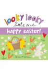 Looky Looky Little One Happy Easter