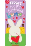 Kisses for My Bedtime Bunny