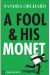 A Fool and His Monet