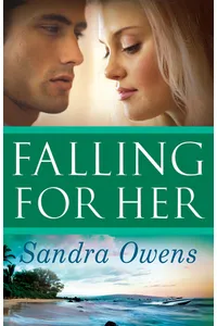 Falling For Her
